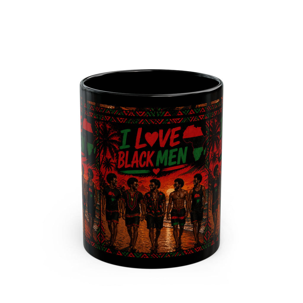 I Love Black Men Mug GRP — Afrocentric Pride Coffee Cup (11oz & 15oz)