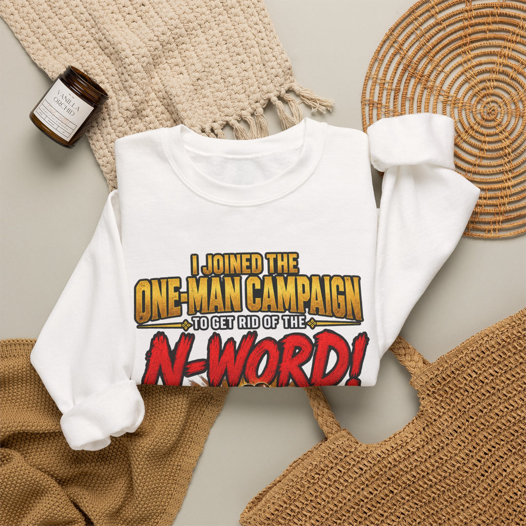 "Just Don't Say It" Crewneck Sweatshirt