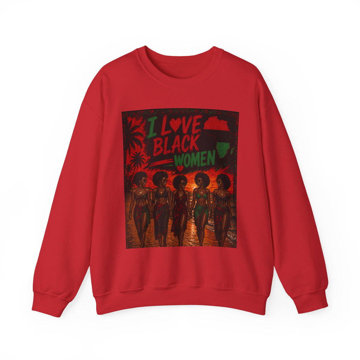 I Love Black Women Sweatshirt 2 Afro Pride Graphic