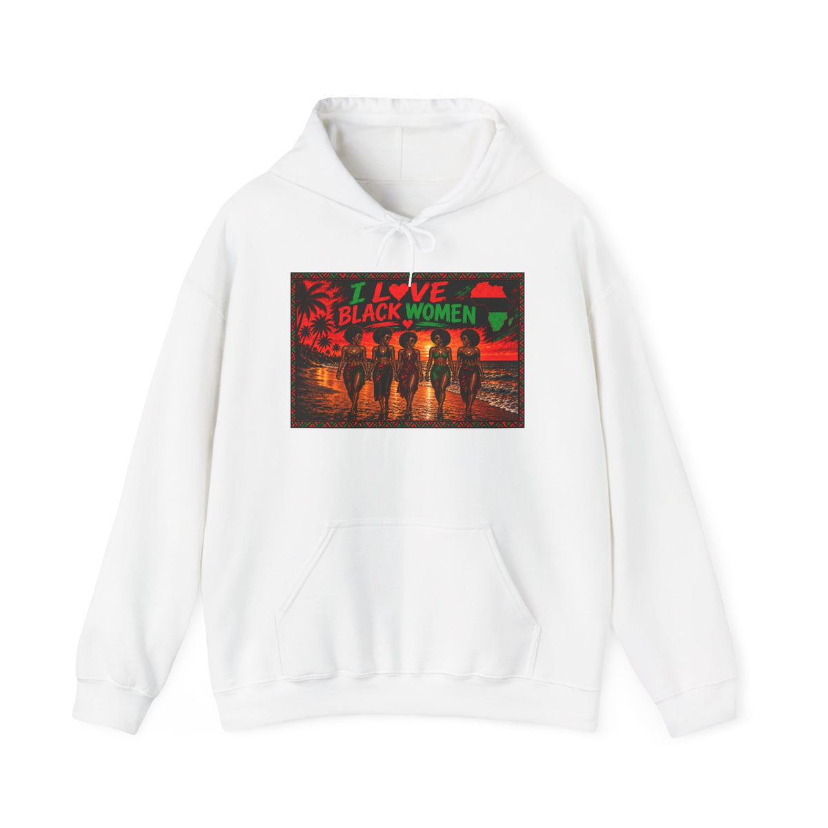 I Love Black Women Graphic Pullover Hoodie 2(Afrocentric Pride)