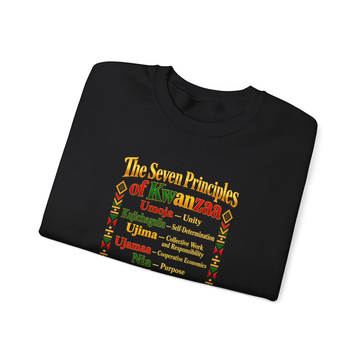 Kwanzaa Principles Crewneck Sweatshirt — The Seven Principles (Nguzo Saba) Kwanzaa Sweater