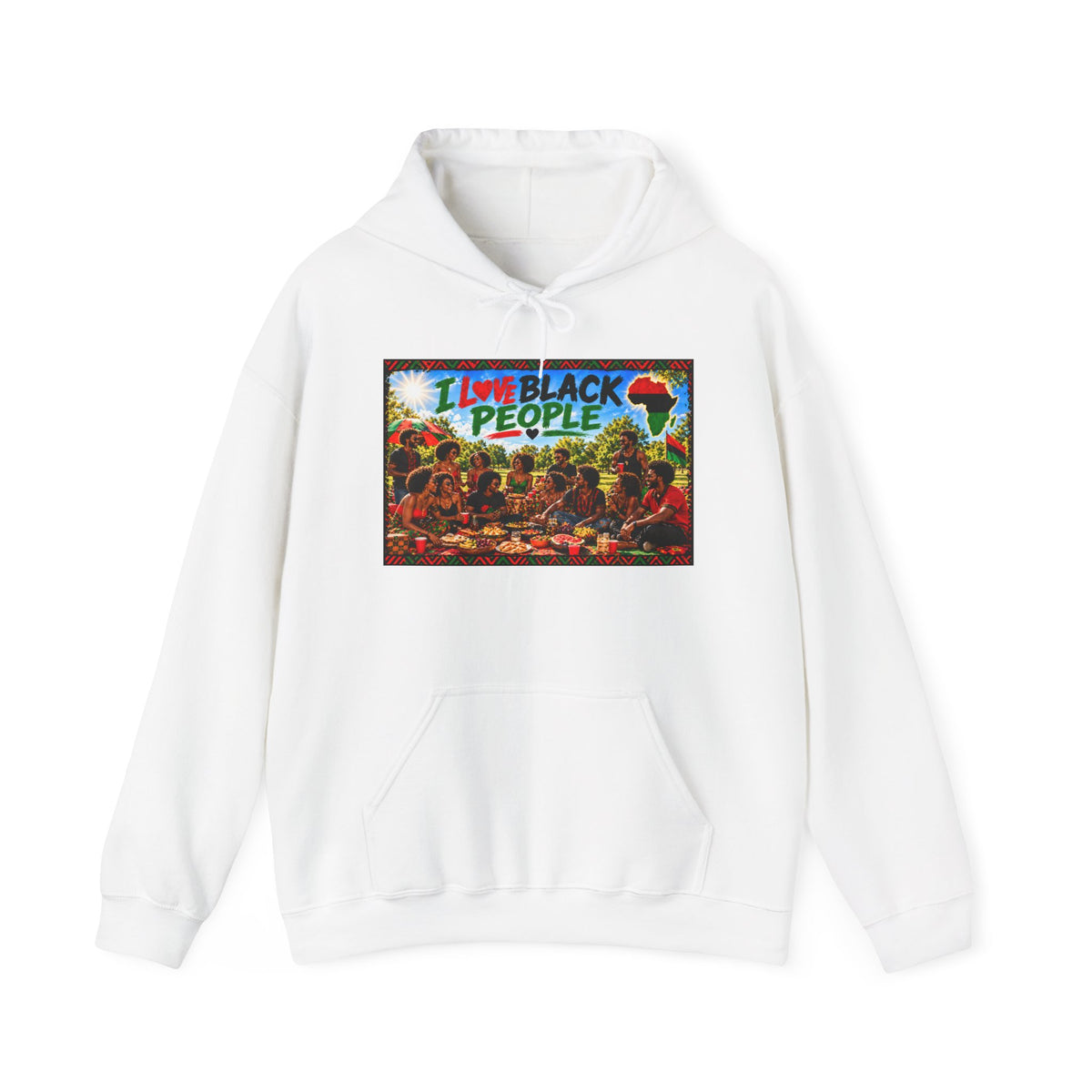 I Love Black People Graphic Pullover Hoodie (Afrocentric Pride)