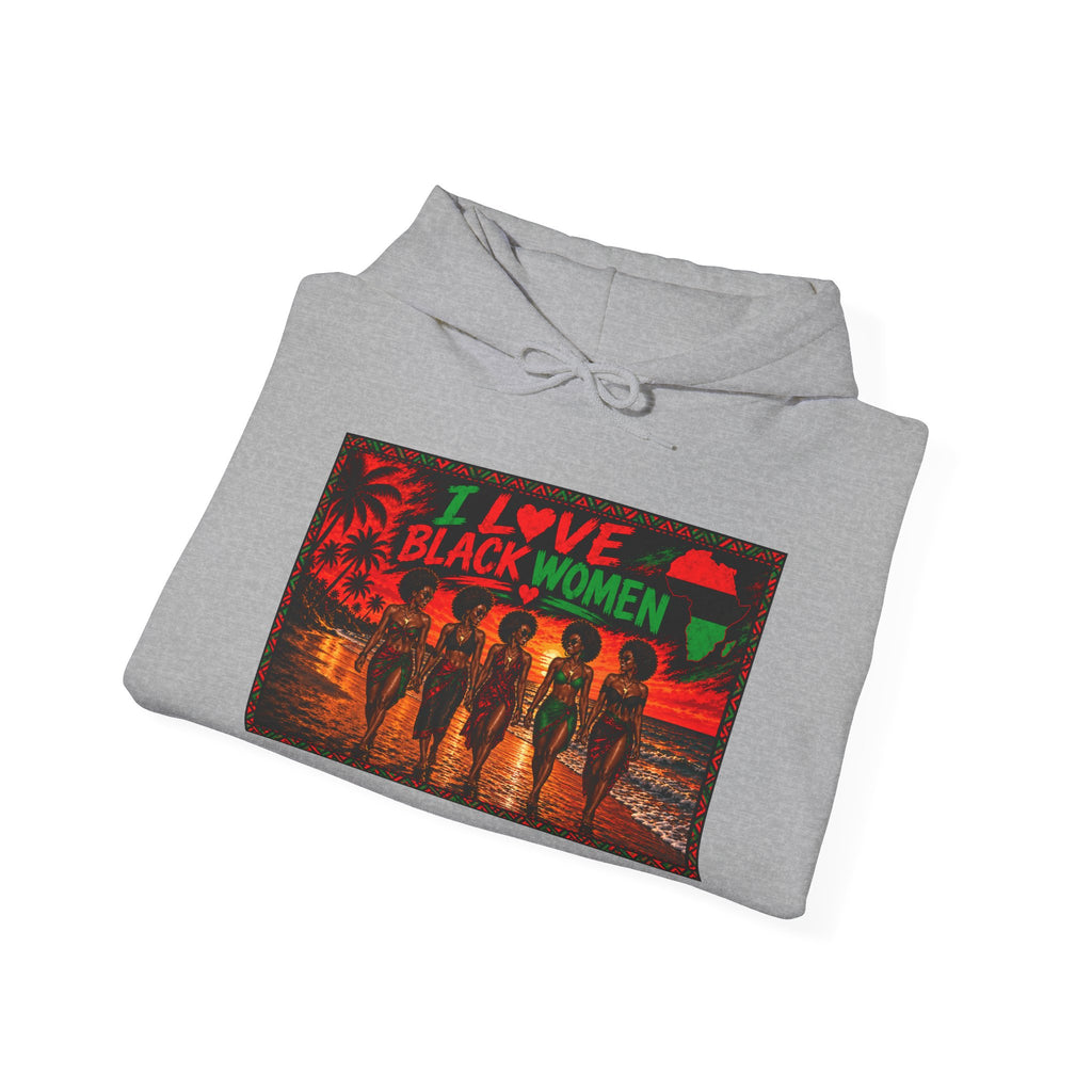 I Love Black Women Graphic Pullover Hoodie 2(Afrocentric Pride)