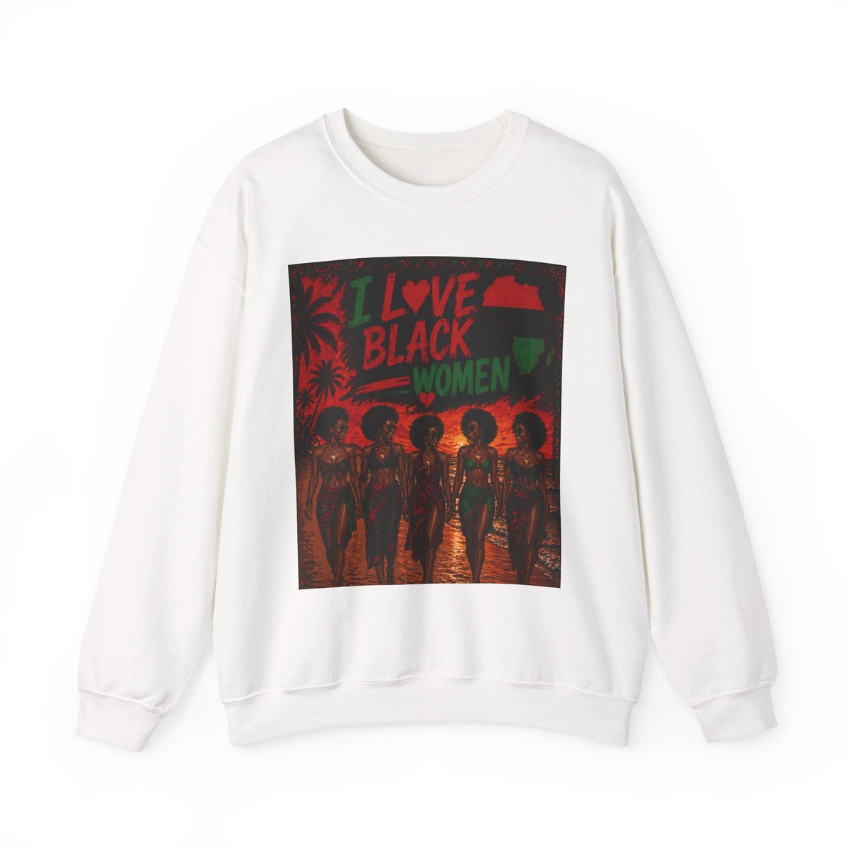I Love Black Women Sweatshirt 2 Afro Pride Graphic