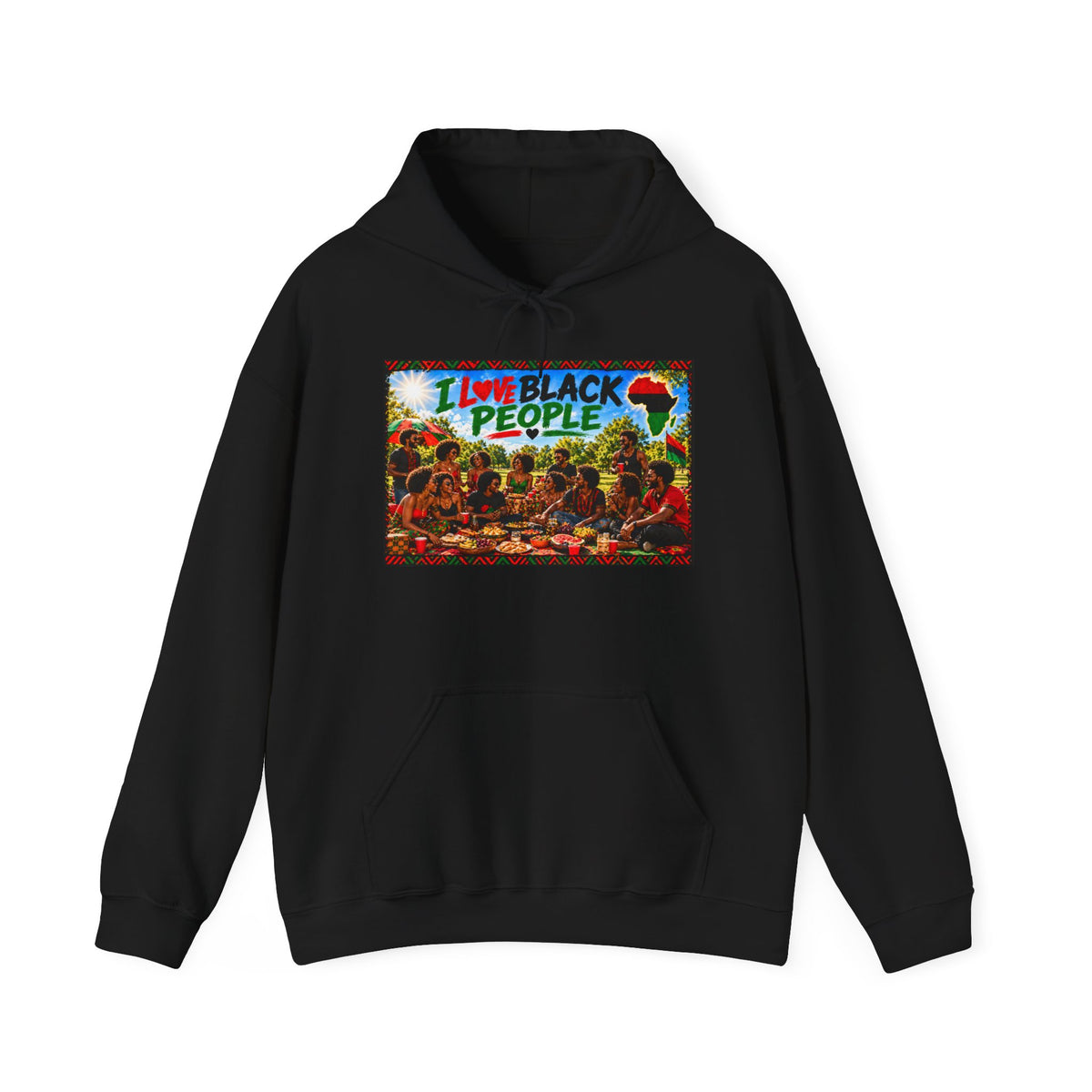 I Love Black People Graphic Pullover Hoodie (Afrocentric Pride)