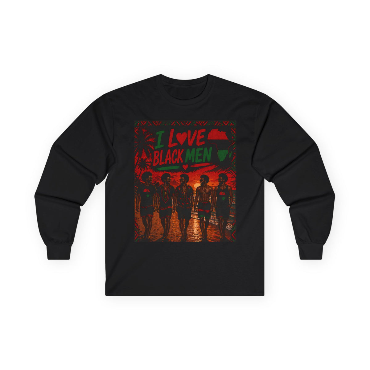 I Love Black Men Long Sleeve Tee 2— Black Pride Graphic Shirt