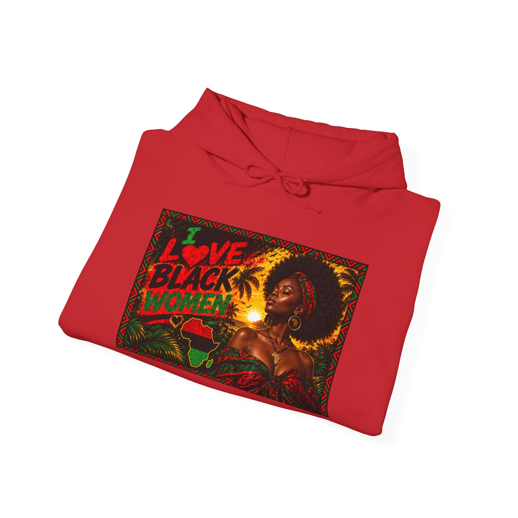 I Love Black Women Graphic Pullover Hoodie 1(Afrocentric Pride)