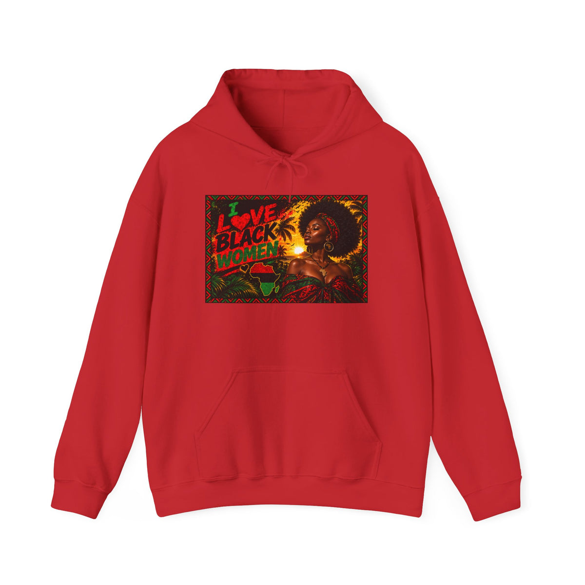 I Love Black Women Graphic Pullover Hoodie 1(Afrocentric Pride)