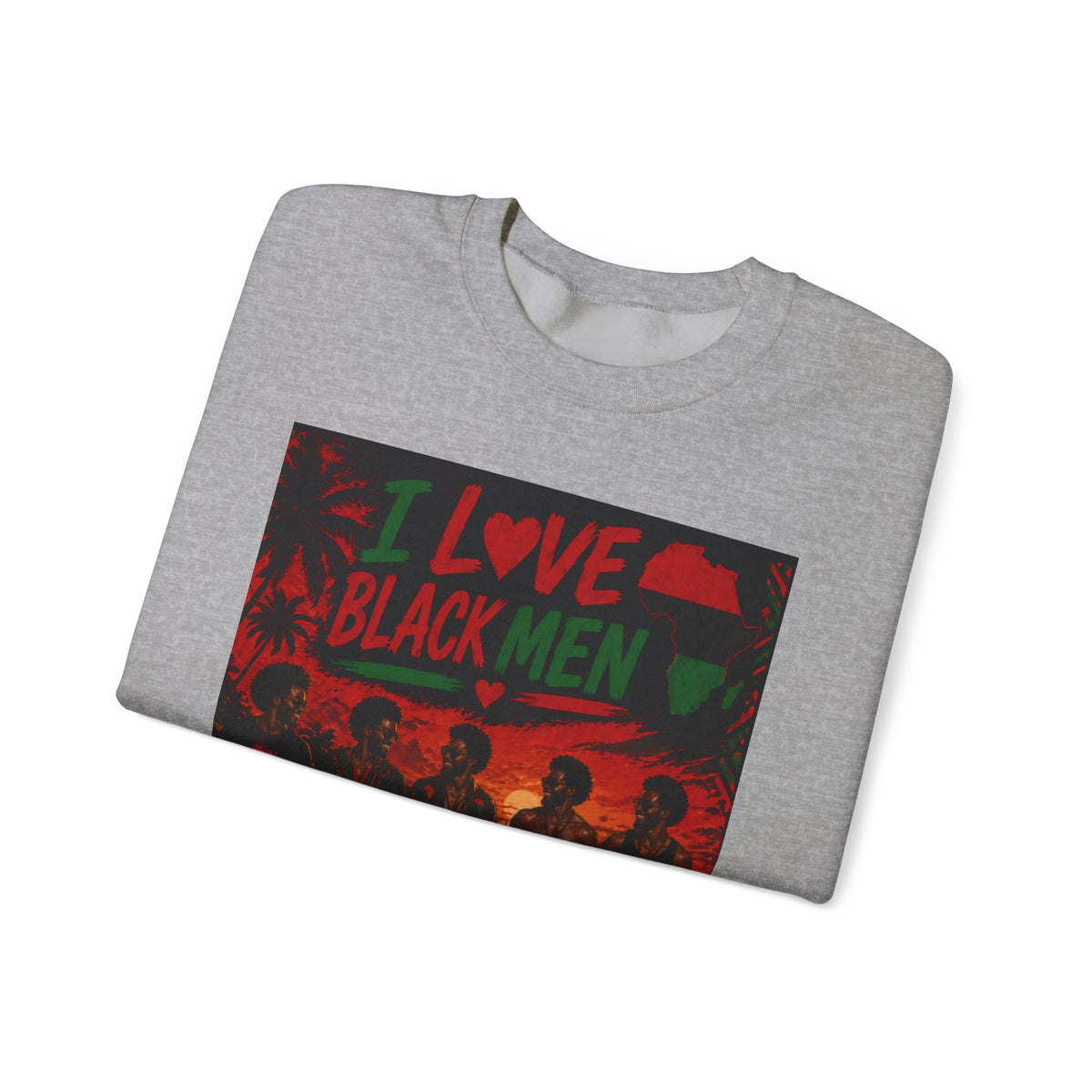 I Love Black Men Sweatshirt 2 Afro Pride Graphic