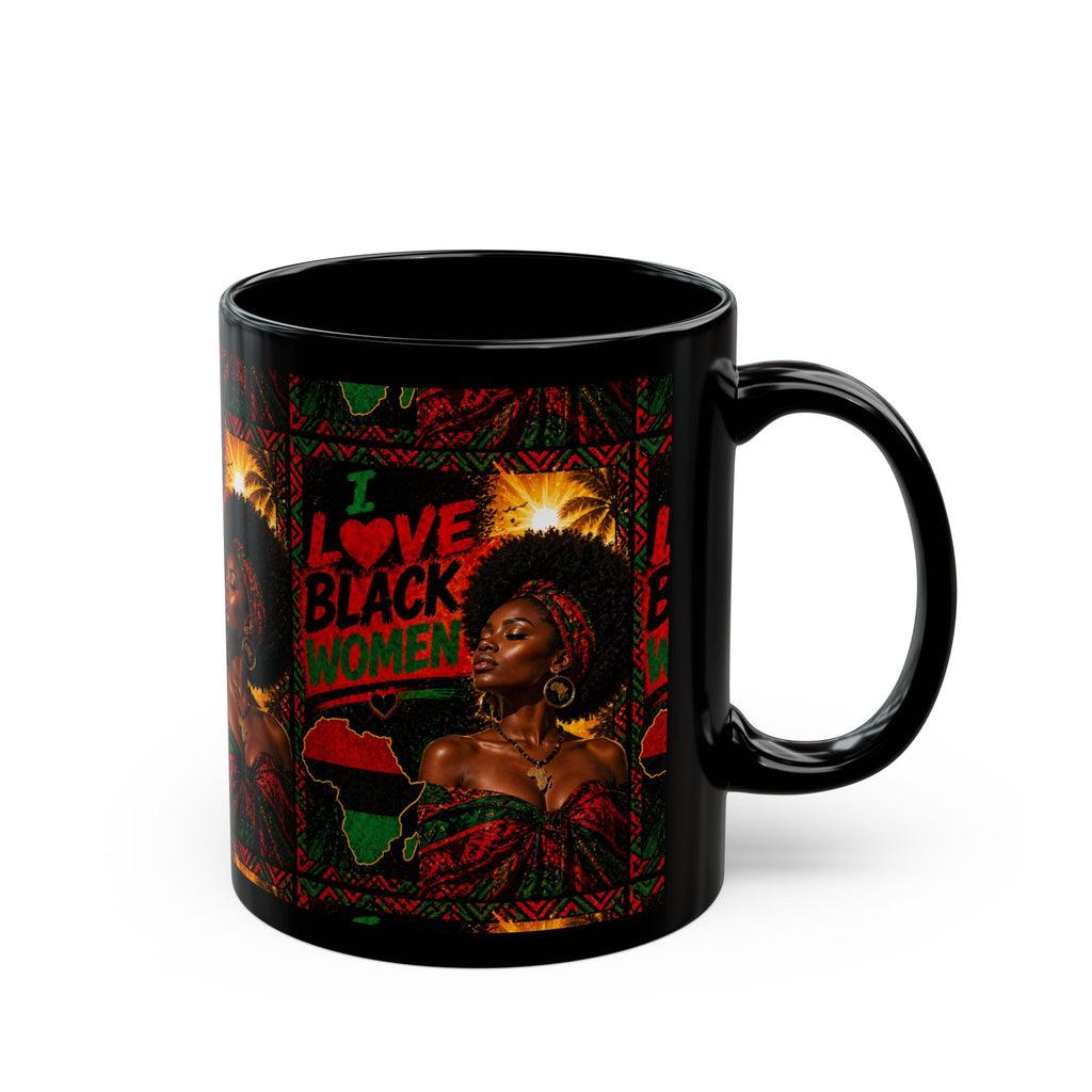 I Love Black Women Black Mug SGL — Afrocentric Pride Coffee Cup (11oz & 15oz)