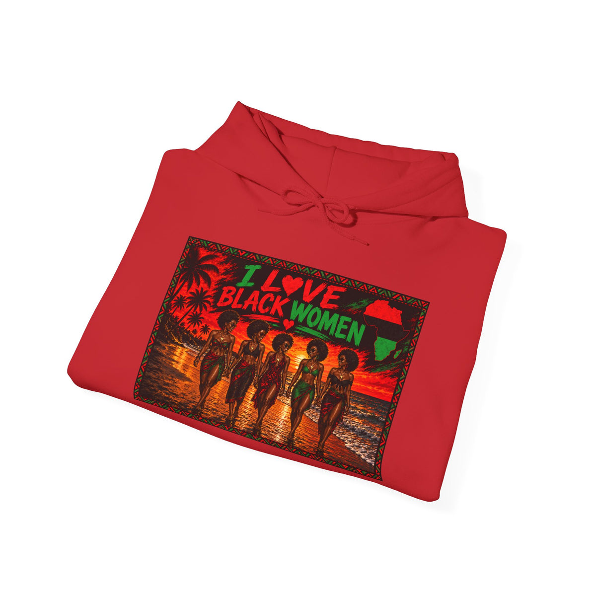 I Love Black Women Graphic Pullover Hoodie 2(Afrocentric Pride)