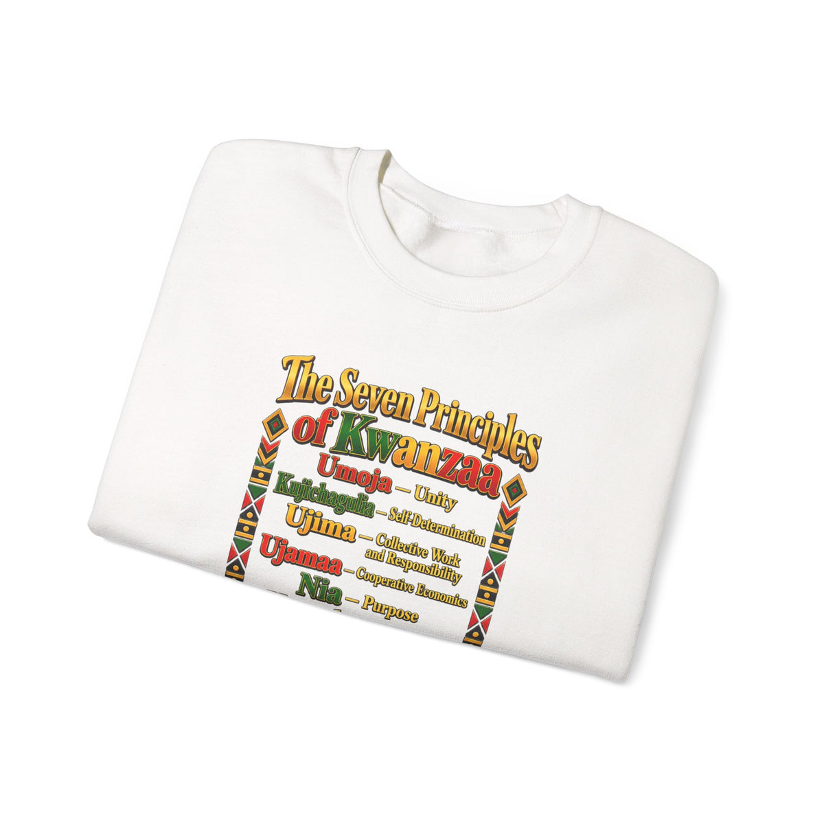 Kwanzaa Principles Crewneck Sweatshirt — The Seven Principles (Nguzo Saba) Kwanzaa Sweater