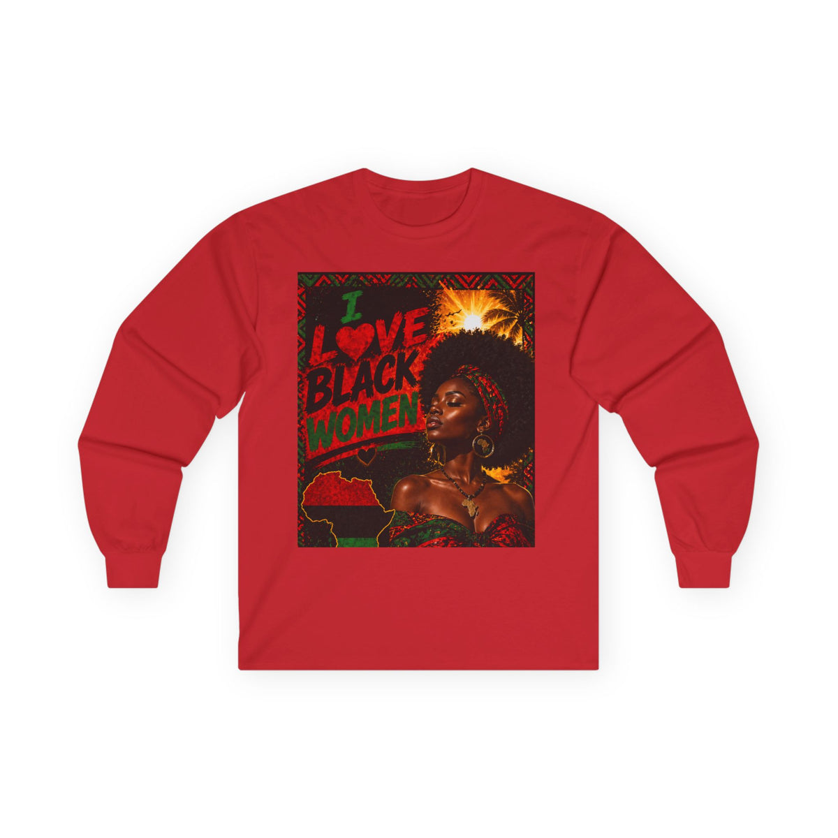 I Love Black Women Long Sleeve Tee 1 Afrocentric Pride Shirt
