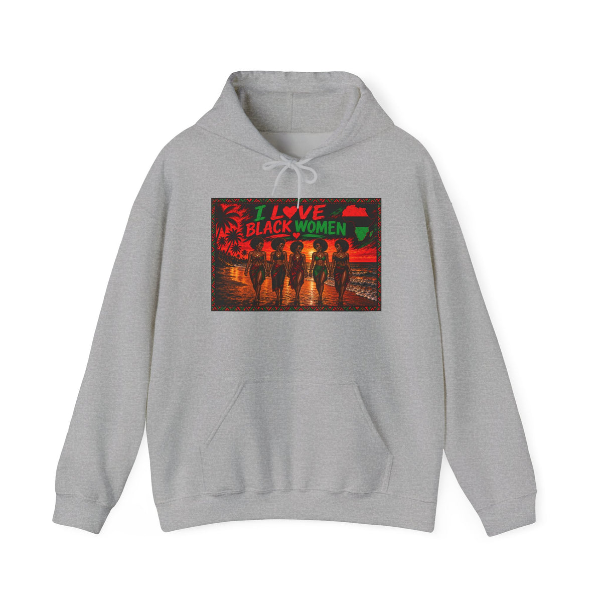 I Love Black Women Graphic Pullover Hoodie 2(Afrocentric Pride)
