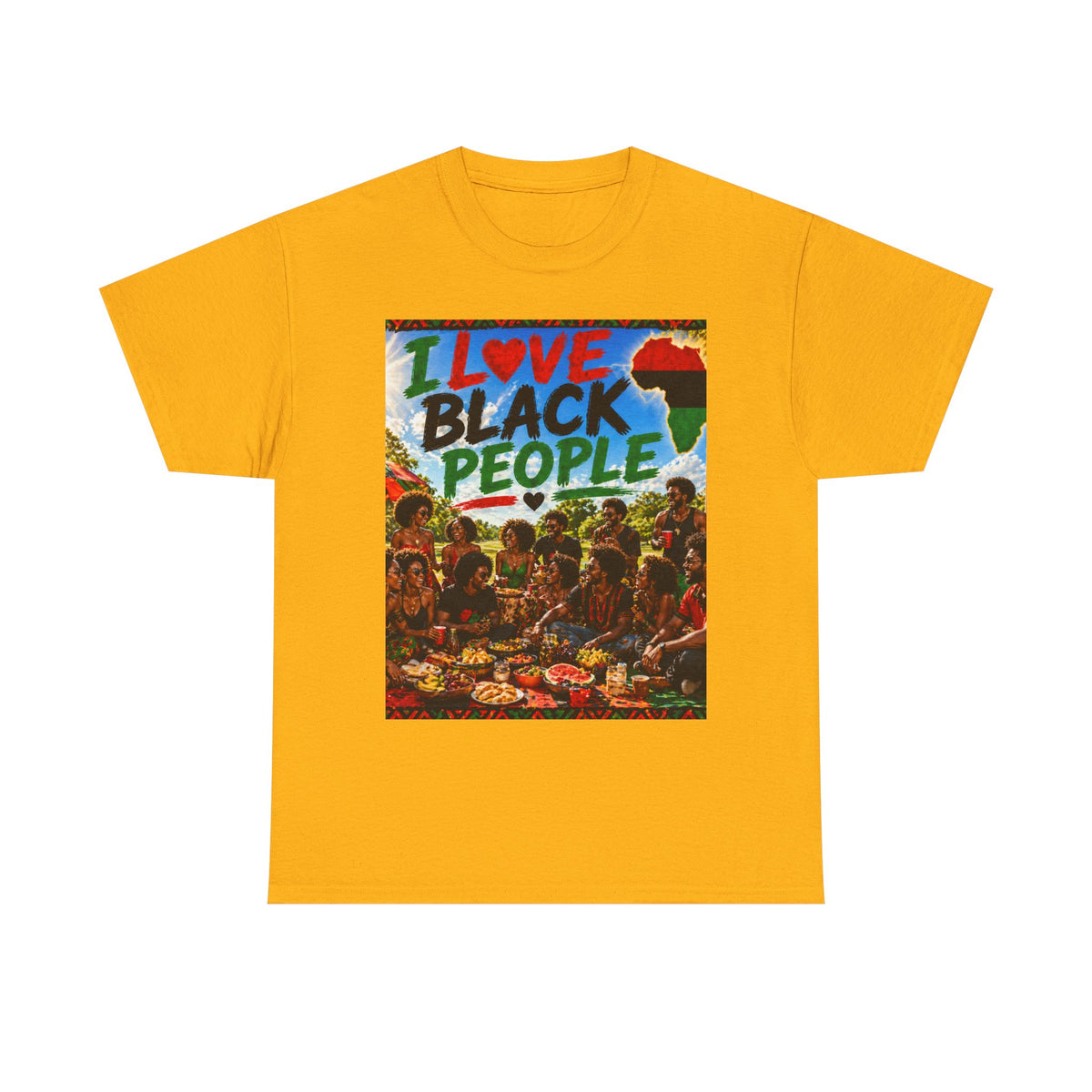 I Love Black People T-Shirt — Afrocentric Pride Graphic Tee